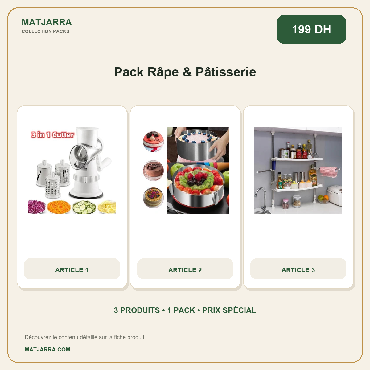 Pack Râpe & Pâtisserie, pack MATJARRA de 3 produits, prix 199 DH