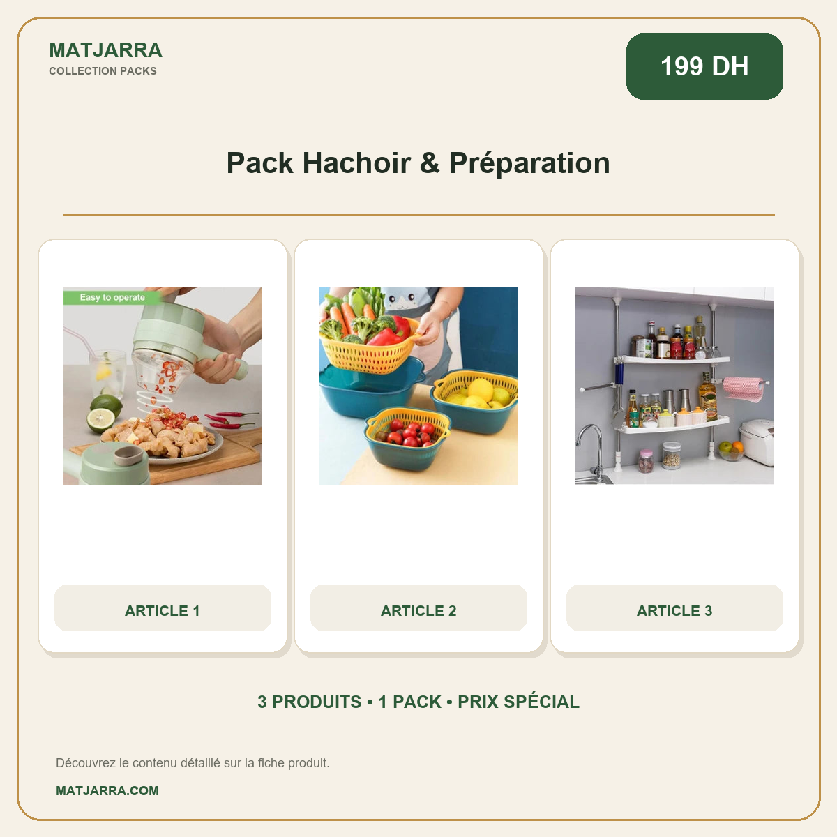 Pack Hachoir & Préparation, pack MATJARRA de 3 produits, prix 199 DH
