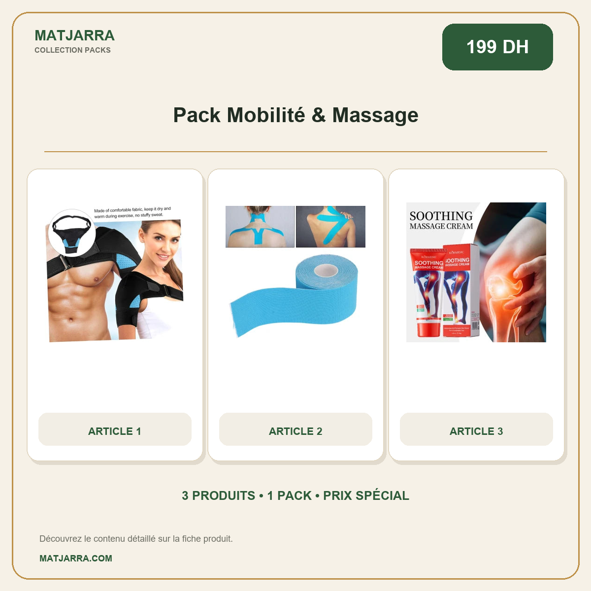 Pack Mobilité & Massage, pack MATJARRA de 3 produits, prix 199 DH