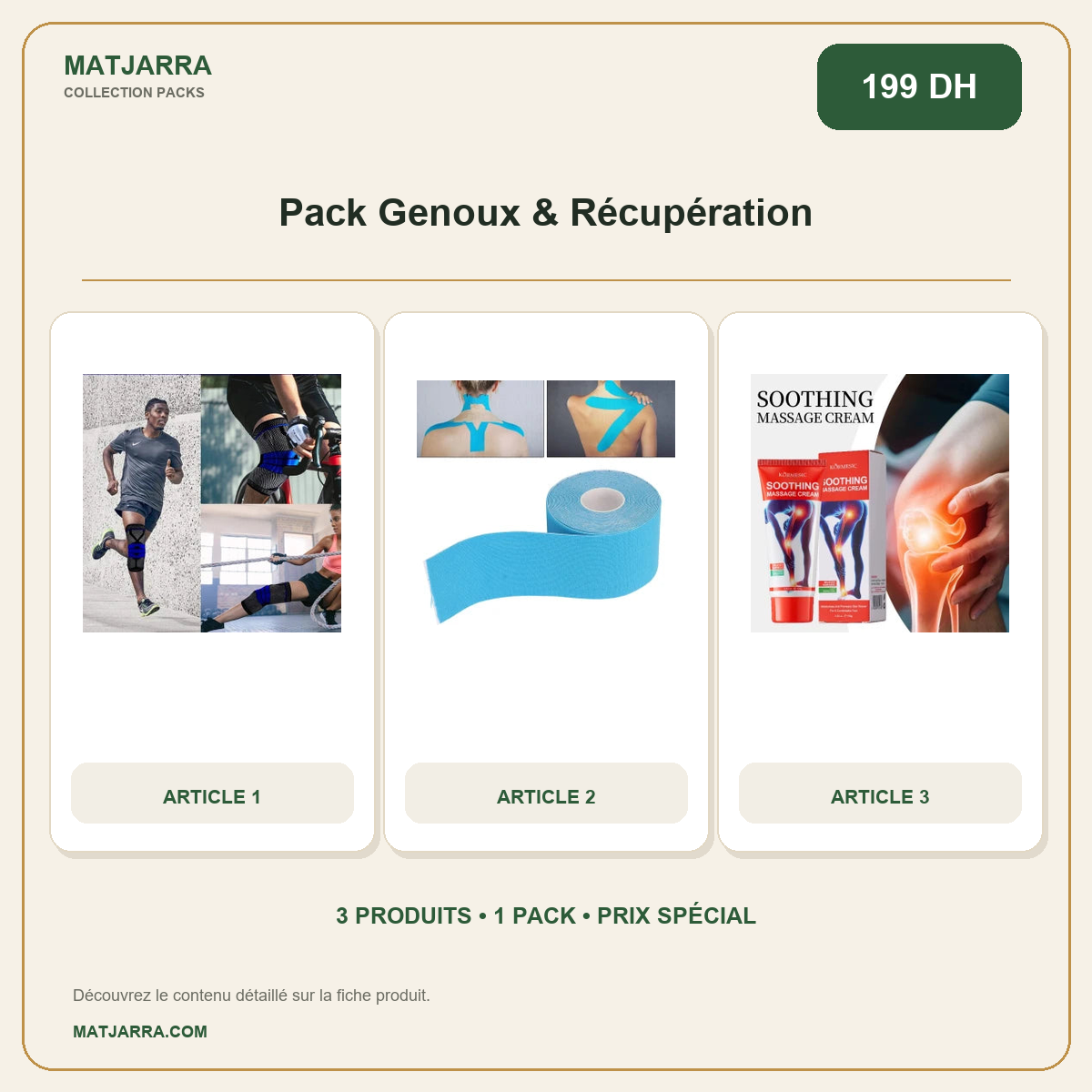 Pack Genoux & Récupération, pack MATJARRA de 3 produits, prix 199 DH