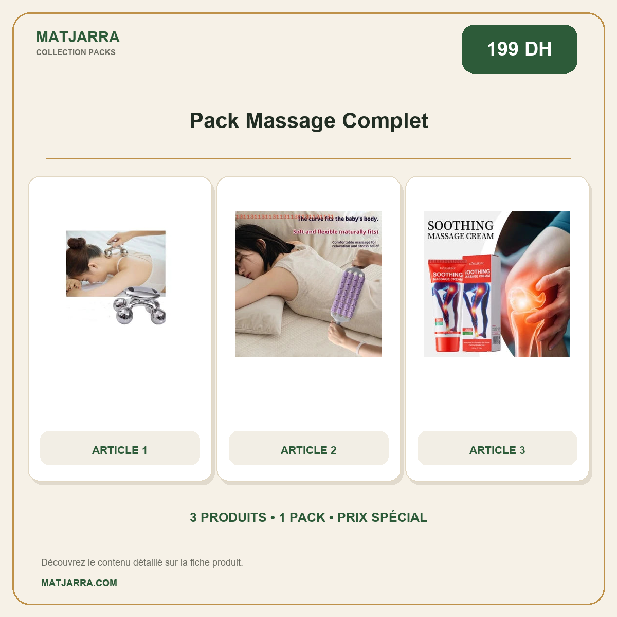 Pack Massage Complet, pack MATJARRA de 3 produits, prix 199 DH