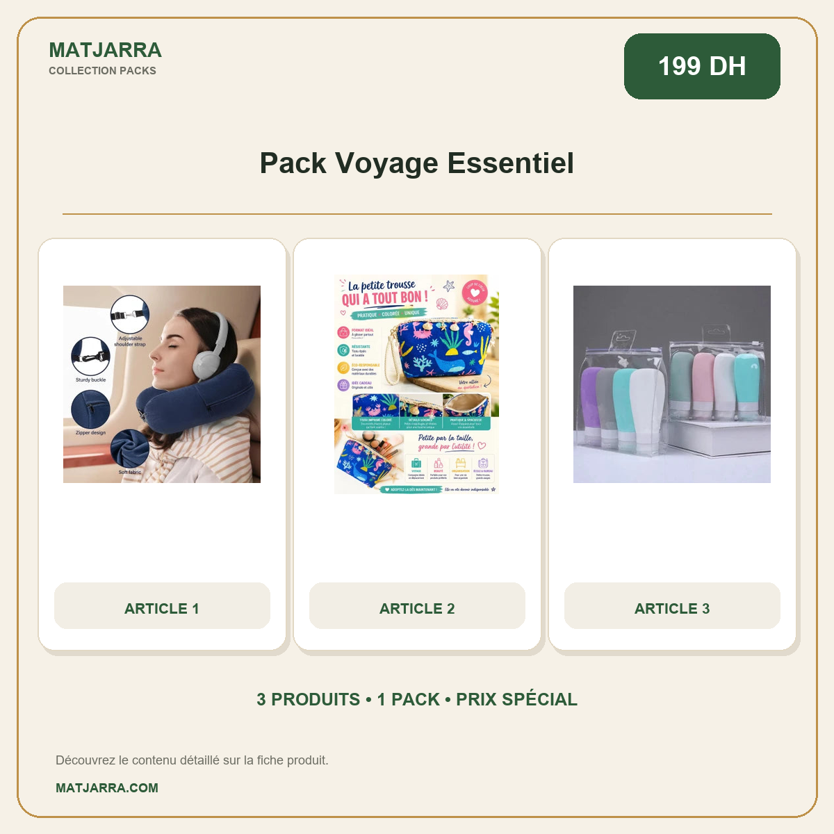 Pack Voyage Essentiel, pack MATJARRA de 3 produits, prix 199 DH