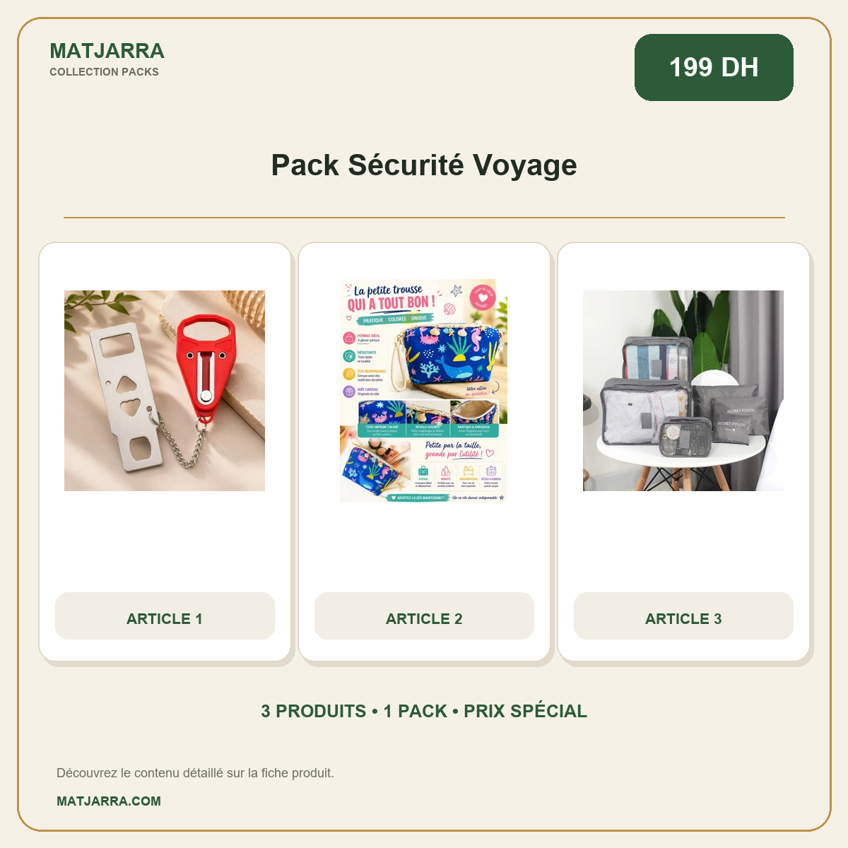 Pack Sécurité Voyage, pack MATJARRA de 3 produits, prix 199 DH