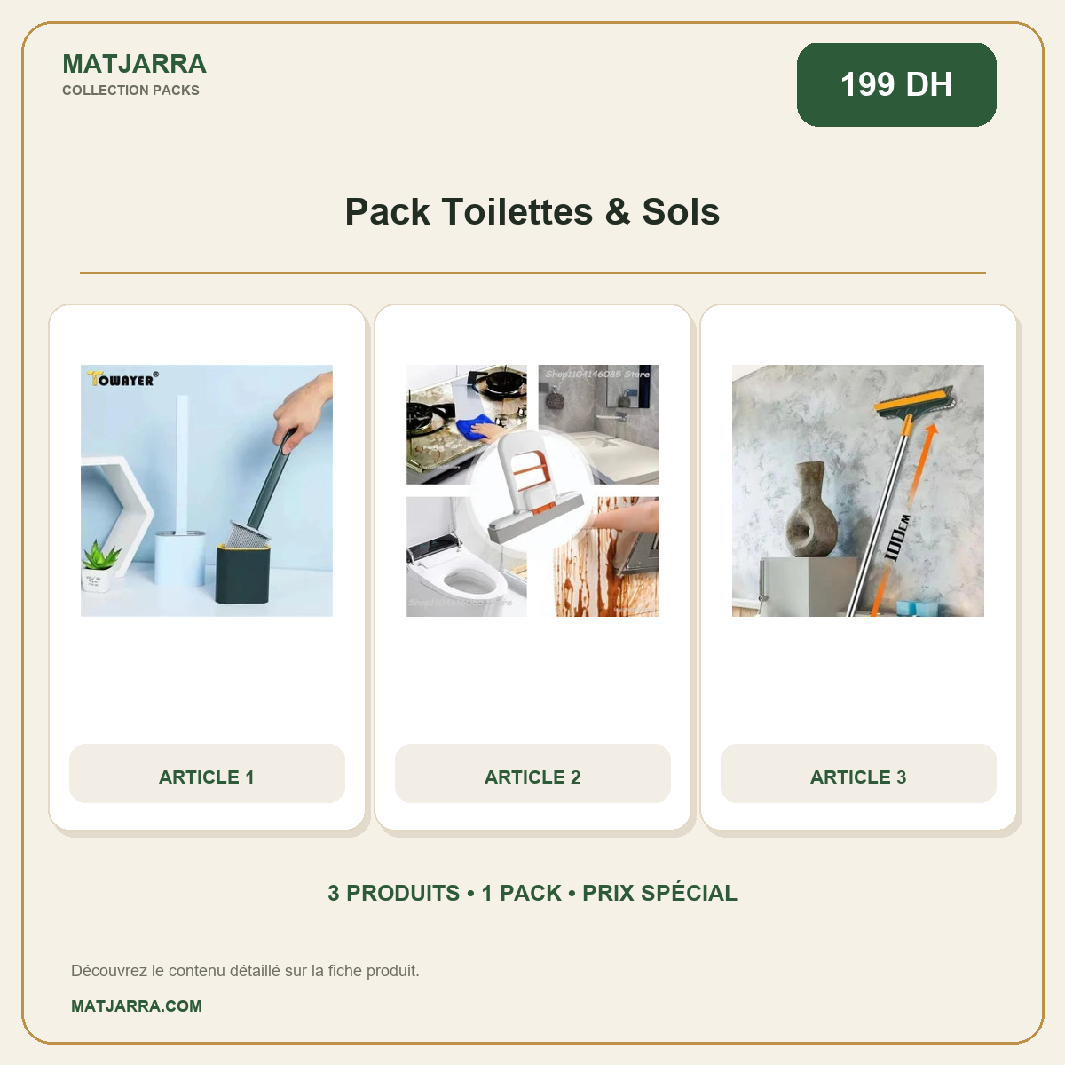 Pack Toilettes & Sols, pack MATJARRA de 3 produits, prix 199 DH