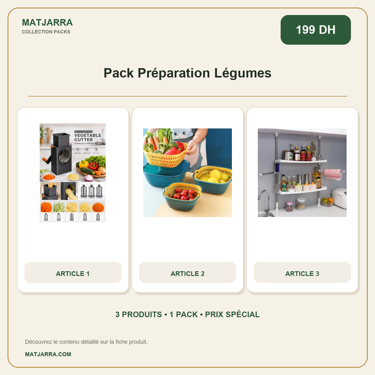 Pack Préparation Légumes, pack MATJARRA de 3 produits, prix 199 DH