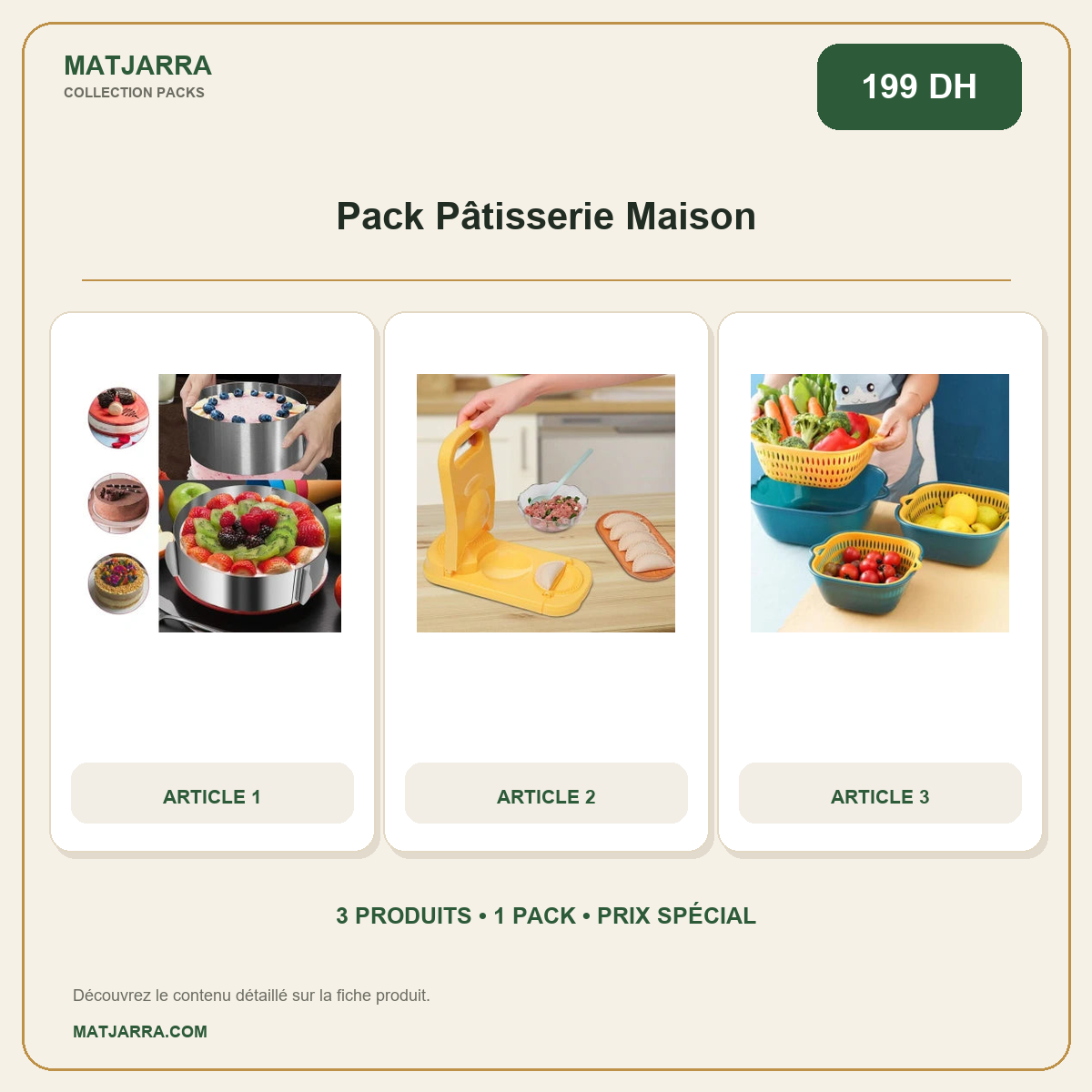 Pack Pâtisserie Maison, pack MATJARRA de 3 produits, prix 199 DH