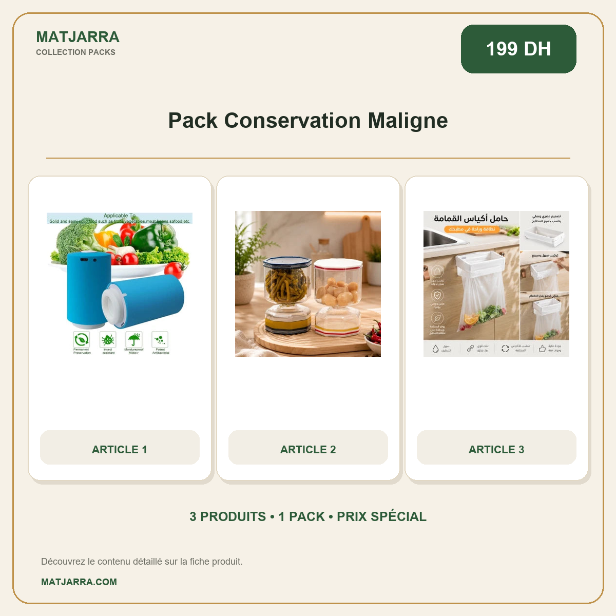 Pack Conservation Maligne, pack MATJARRA de 3 produits, prix 199 DH