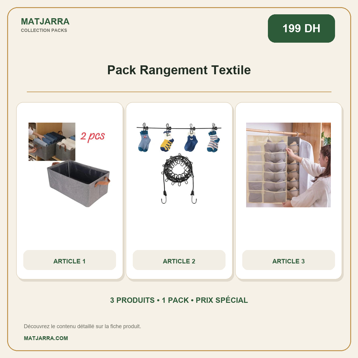 Pack Rangement Textile, pack MATJARRA de 3 produits, prix 199 DH