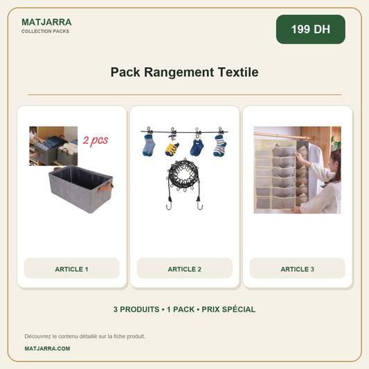 Pack Rangement Textile, pack MATJARRA de 3 produits, prix 199 DH