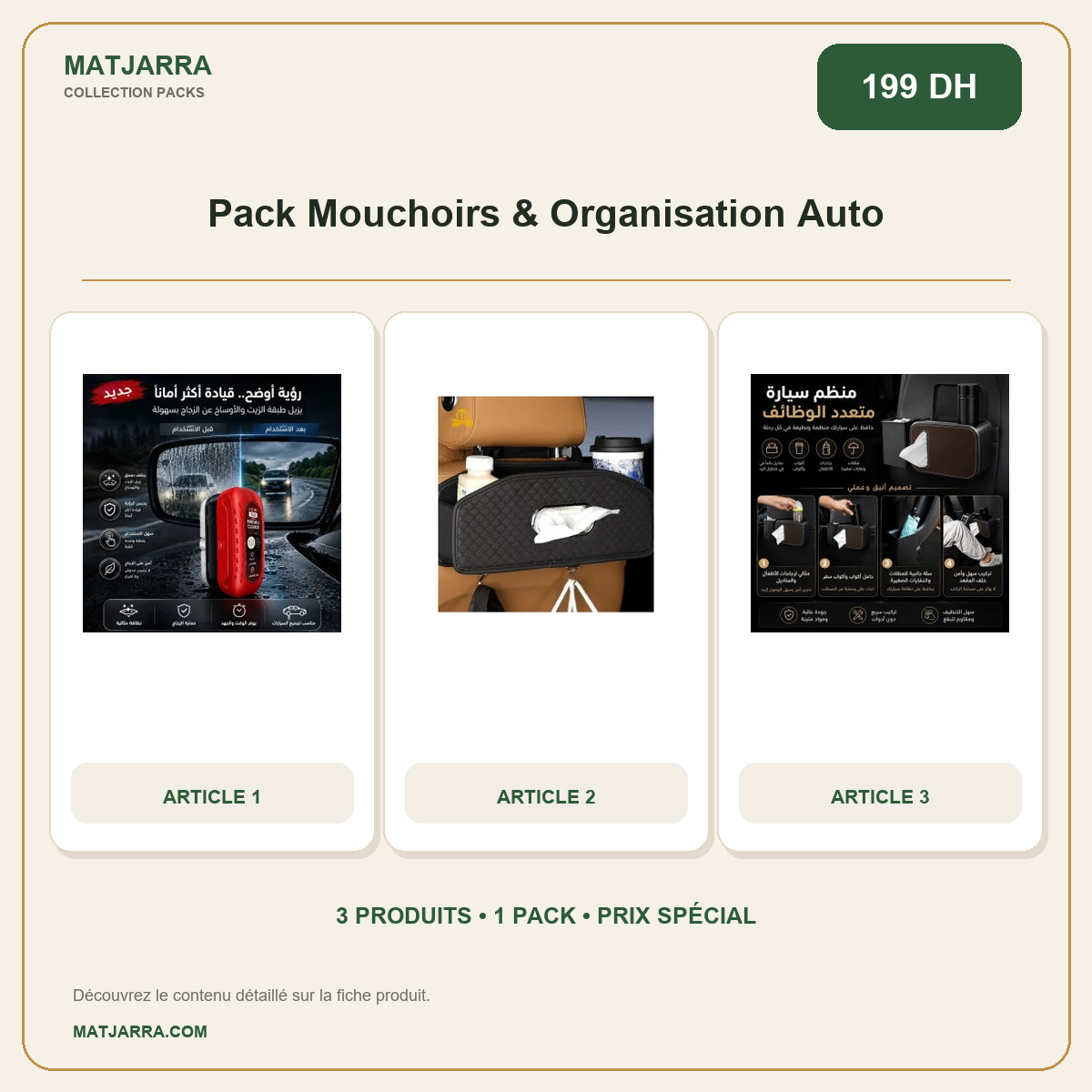 Pack Mouchoirs & Organisation Auto, pack MATJARRA de 3 produits, prix 199 DH