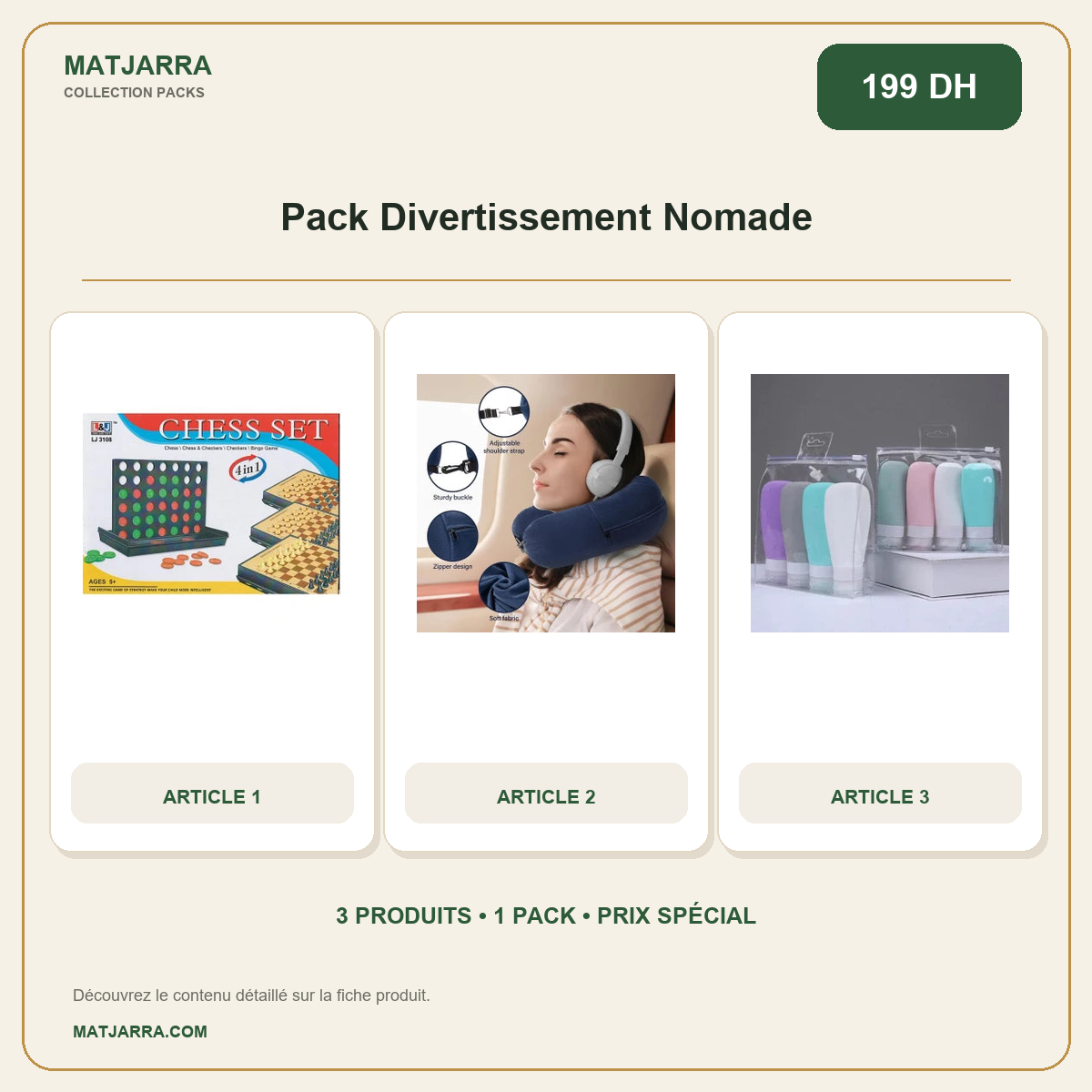 Pack Divertissement Nomade, pack MATJARRA de 3 produits, prix 199 DH